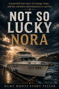 Not So Lucky Nora